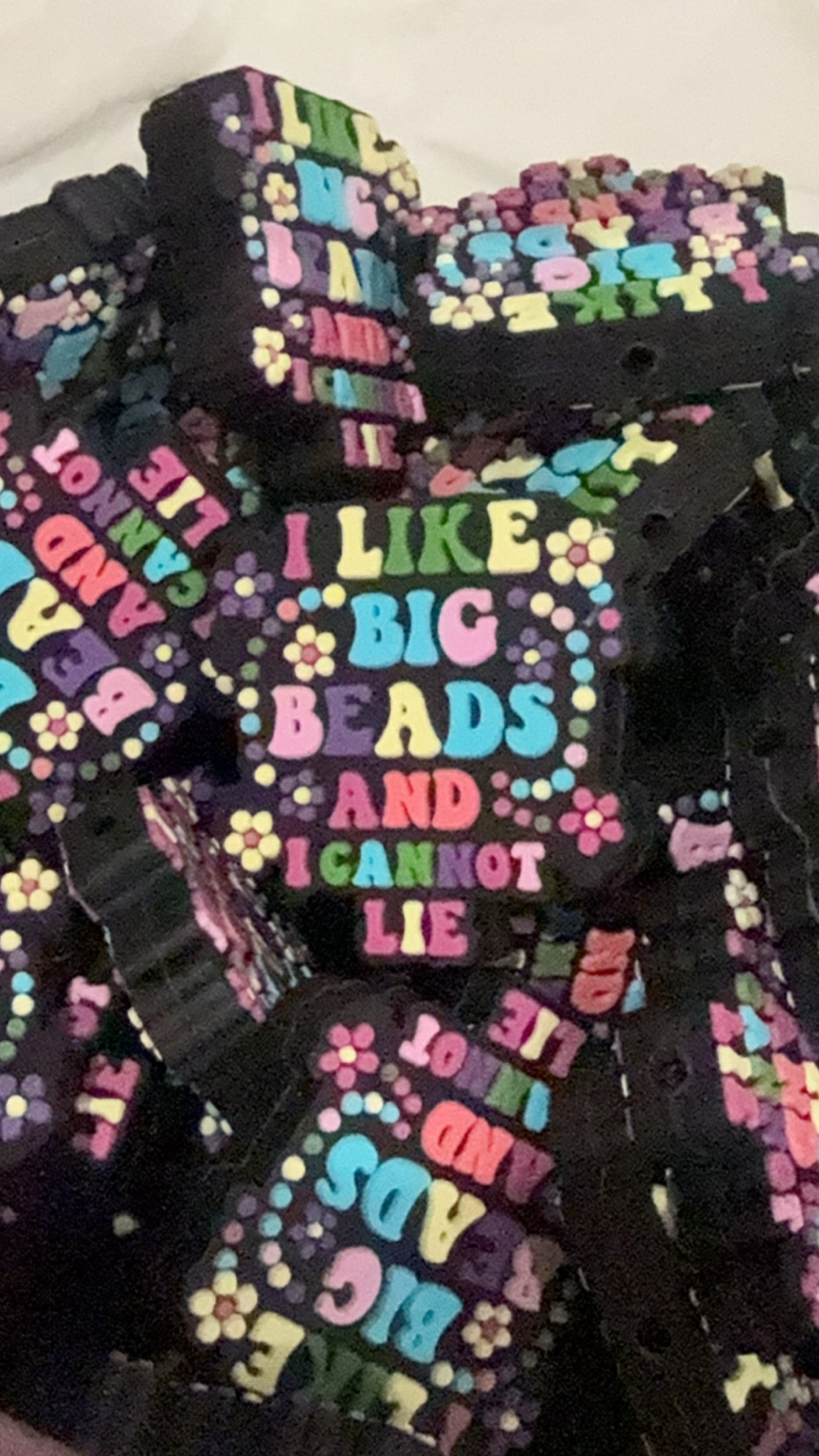 I Like Big Beads and I Cannot Lie - RD Creations Exclusive