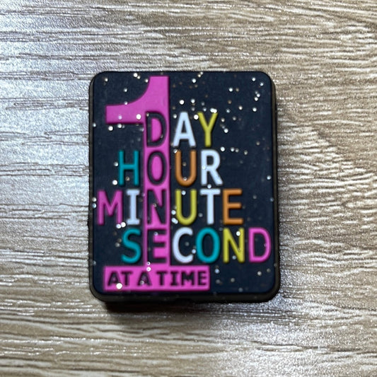 1 Day At a Time Silicone Focal - RD Creations Exclusive