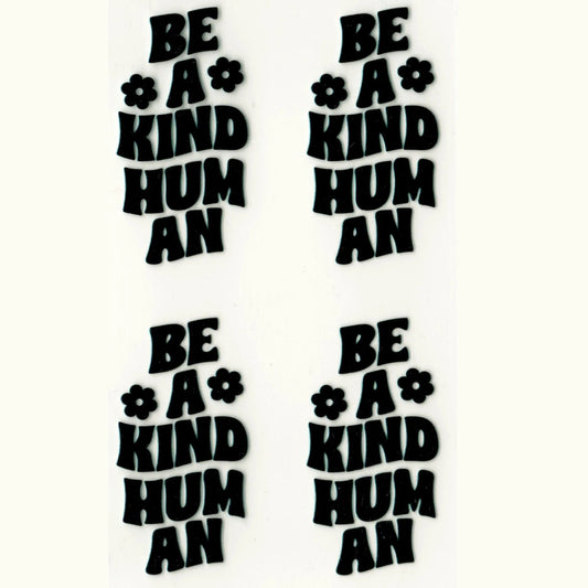 Master Maker Crafts - UV DTF Decal - Kind Human 4 Set 2" (Keychain NOT Inclued)