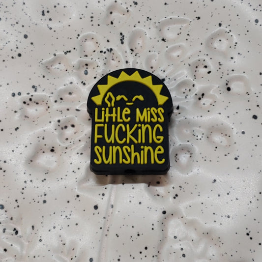 0007 - Adult Saying - Little Miss Fucking Sunshine Yellow Silicone Focal