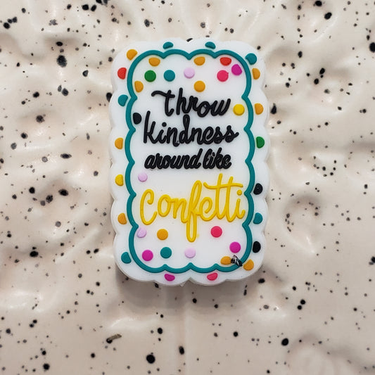 Saying - Confetti Kindness Silicone Focal 8537 - 5 Count