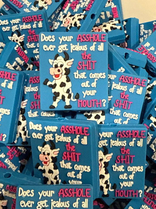 Does your Asshole ever get Jealous of all the Shit that Comes Out of Your Mouth Focal - RD Creations Exclusive