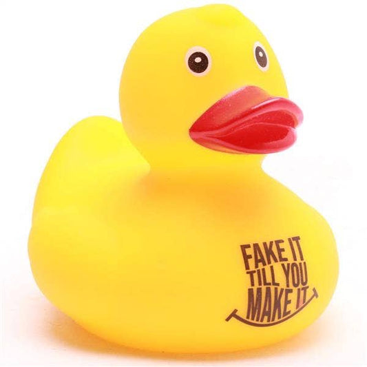 Rubber Duck "Fake it - till you make it"