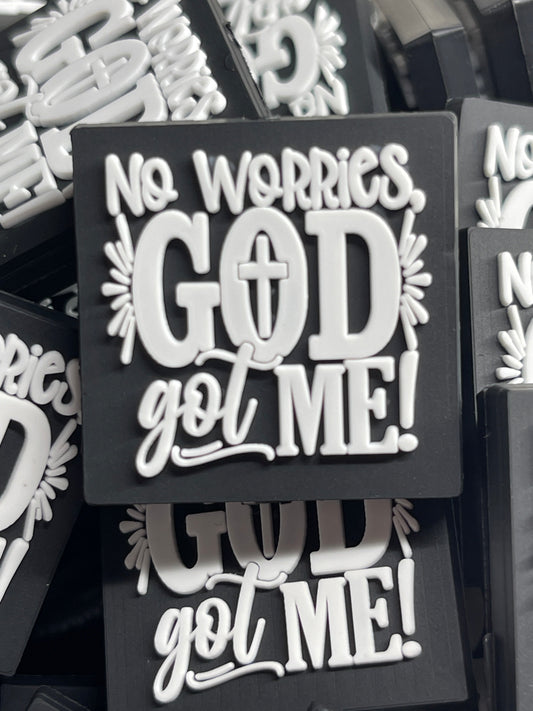 No Worries GOD got ME PVC Focal- RD Creations Exclusive