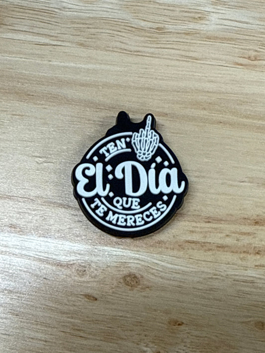 Ten El Dia Que Te Mereces PVC Focal- Public creation by RD Creations