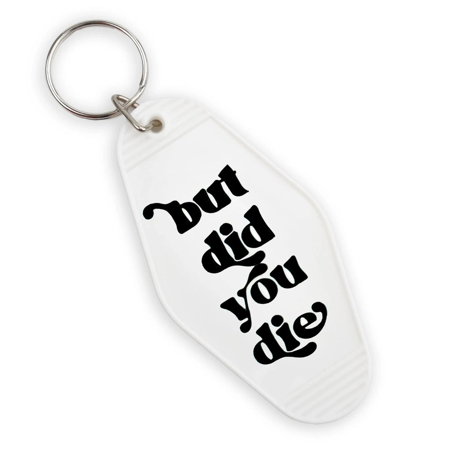 Master Maker Crafts -  UV DTF Decal - Did You Die 4 Set 2" (Keychain NOT Inclued)
