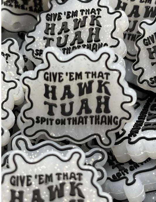 Adult Saying - Adult - Hawk Tuah - PVC Focal Bead Sister Exclusive