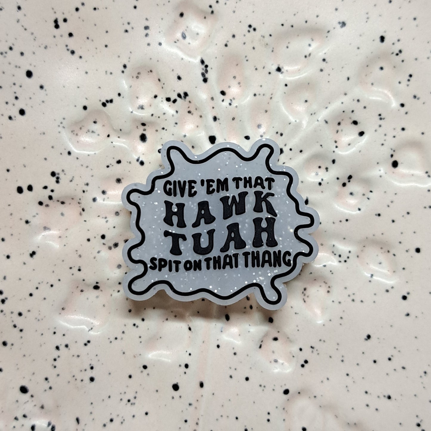 VIPHawkTuah Silicone Focal 0325