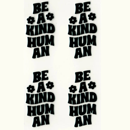 Master Maker Crafts -  UV DTF Decal - Kind Human 4 Set 2" (Keychain NOT Inclued)